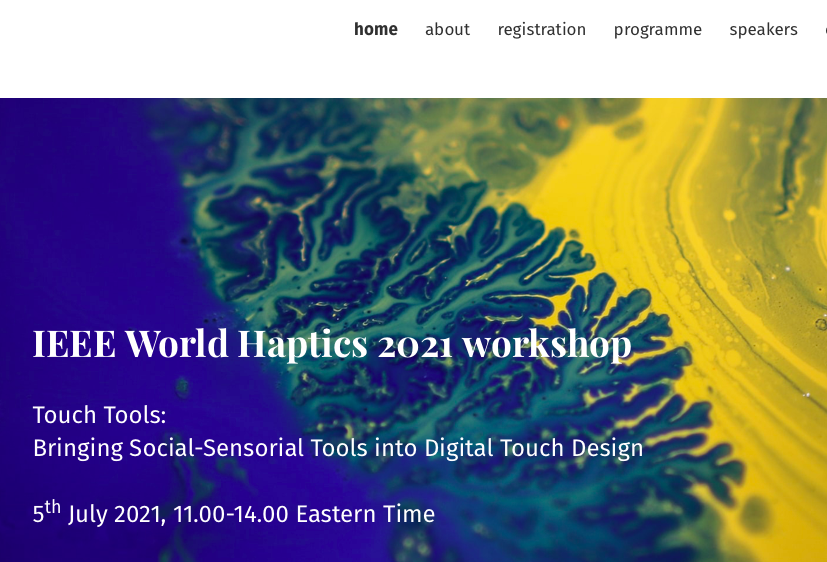 ‘Touch Tools’ at IEEE World Haptics 2021 – IN-TOUCH: DIGITAL TOUCH ...